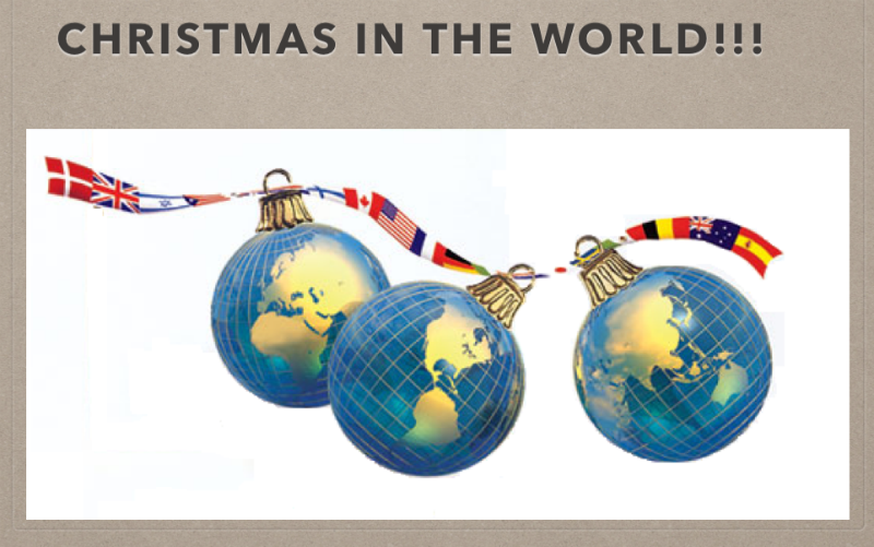 CHRISTMAS AROUND THE WORLD